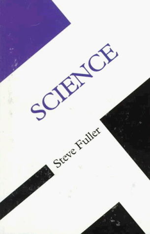 Science (Concepts Social Thought) - Steve Fuller - Książki - Univ Of Minnesota Press - 9780816631254 - 1 lutego 1998