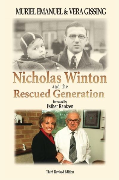 Cover for Muriel Emanuel · Nicholas Winton and the Rescued Generation: Save One Life, Save the World - Library of Holocaust Testimonies (Paperback Book) (2001)