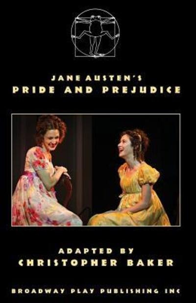 Pride And Prejudice -  - Books - Broadway Play Publishing Inc - 9780881457254 - June 26, 2017