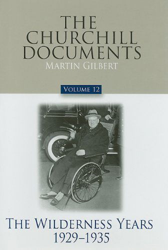 Cover for Winston S. Churchill · The Churchill Documents, Volume 12: the Wilderness Years, 1929-1935 (Hardcover Book) [2nd edition] (2009)