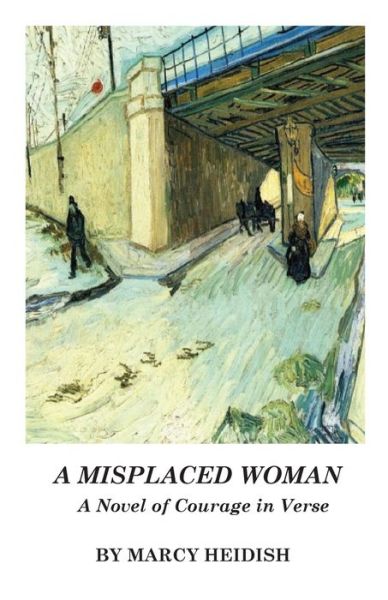 Cover for Marcy Heidish · A Misplaced Woman (Taschenbuch) (2016)