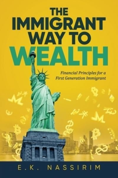 Cover for Eryck K Dzotsi · The Immigrant Way to Wealth (Paperback Book) (2020)