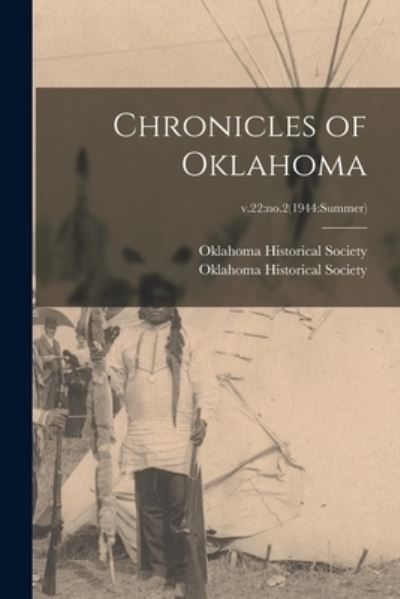 Cover for Oklahoma Historical Society · Chronicles of Oklahoma; v.22 (Pocketbok) (2021)