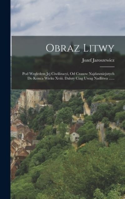 Cover for Jozef Jaroszewicz · Obraz Litwy (Book) (2022)