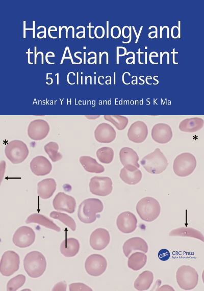 Cover for Leung, Anskar Y.H. (University of Hong Kong) · Haematology and the Asian Patient: 51 Clinical Cases (Pocketbok) (2024)