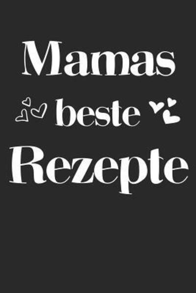 Cover for Liddelbooks Rezepte &amp; Kochen · Mamas beste Rezepte (Pocketbok) (2019)