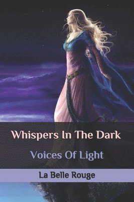 Cover for La Belle Rouge · Whispers in the Dark (Book) (2019)
