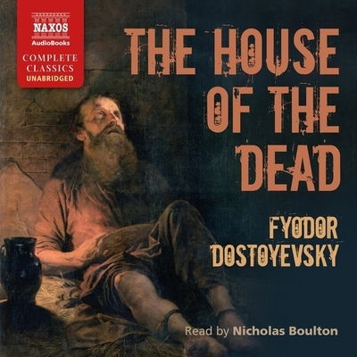 Cover for Fyodor Dostoyevsky · The House of the Dead (CD) (2020)