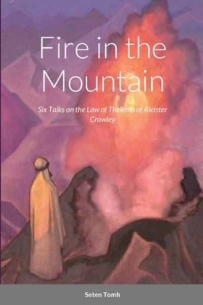 Cover for Seten Tomh · Fire in the Mountain (Paperback Book) (2021)