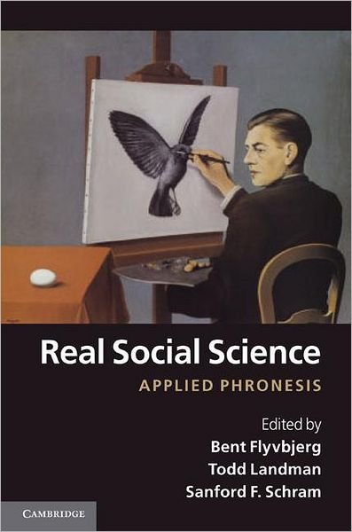 Cover for Bent Flyvbjerg · Real Social Science: Applied Phronesis (Innbunden bok) (2012)