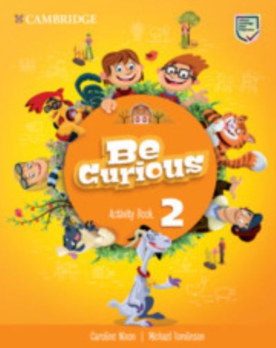 Cover for Caroline Nixon · Be Curious Level 2 Activity Book with Home Booklet (Paperback Book) (2020)