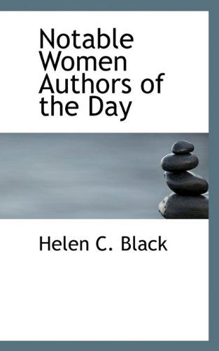 Cover for Helen C. Black · Notable Women Authors of the Day (Paperback Book) (2009)