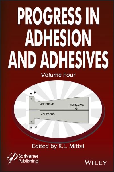 Cover for KL Mittal · Progress in Adhesion and Adhesives, Volume 4 (Hardcover bog) [Volume 4 edition] (2019)