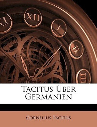 Cover for Tacitus · Tacitus über Germanien (Book)