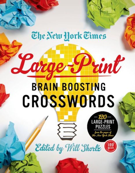 Cover for New York Times · The New York Times Large-print Brain-boosting Crosswords: 120 Large-print Puzzles from the Pages of the New York Times (Paperback Book) (2014)