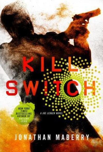 Cover for Jonathan Maberry · Kill switch (Bog) [First edition. edition] (2016)