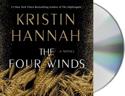 Cover for Kristin Hannah · The Four Winds A Novel (CD) (2021)