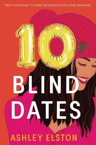 Cover for Ashley Elston · 10 Blind Dates (Paperback Bog) (2021)