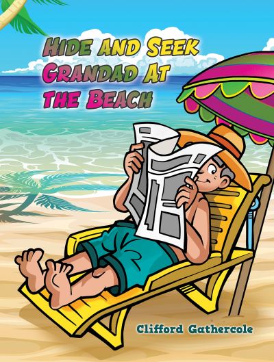 Cover for Clifford Gathercole · Hide and Seek Grandad At the Beach (Paperback Book) (2023)