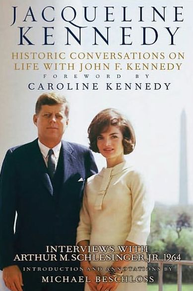 Cover for Caroline Kennedy · Jacqueline Kennedy: Historic Conversations on Life with John F. Kennedy (Hardcover Book) (2011)