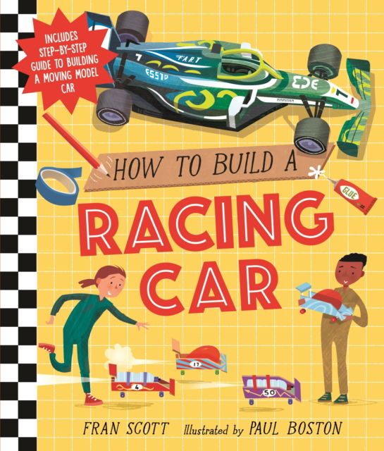 Cover for Fran Scott · How to Build a Racing Car (Hardcover Book) (2023)