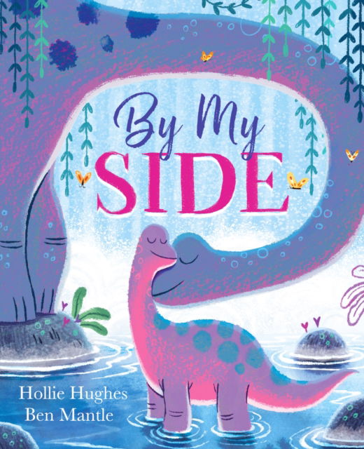 Cover for Hollie Hughes · By My Side (Paperback Book) (2026)