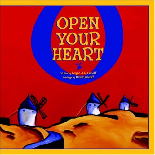 Cover for Layne A. L. Pecoff · Open Your Heart (Taschenbuch) (2005)