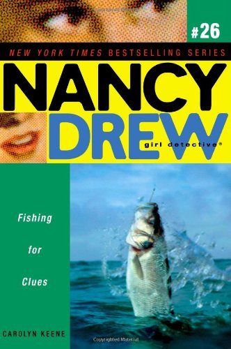 Cover for Carolyn Keene · Fishing for Clues (Nancy Drew: All New Girl Detective #26) (Taschenbuch) (2007)