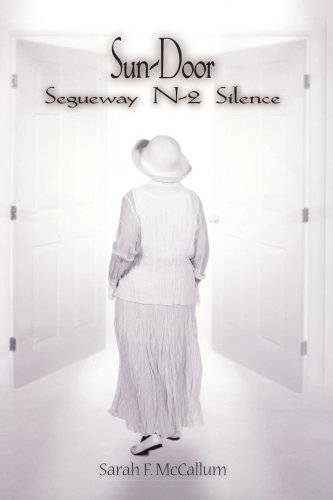 Sarah Mccallum · Sun-door: Segueway N-2 Silence (Paperback Book) (2005)