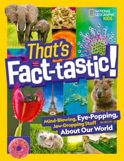 Cover for National Geographic KIds · That’s Fact-Tastic! - Bet You Didn't Know (Inbunden Bok) (2023)