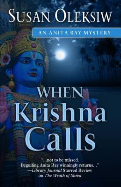 Cover for Susan Oleksiw · When Krishna Calls (Hardcover Book) (2016)