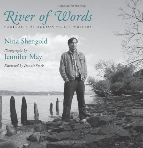 Cover for Nina Shengold · River of Words: Portraits of Hudson Valley Writers (Excelsior Editions) (Hardcover Book) (2010)