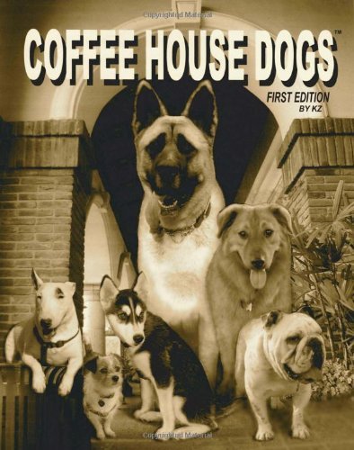 Cover for K Z · Coffee House Dogs (Pocketbok) (2009)