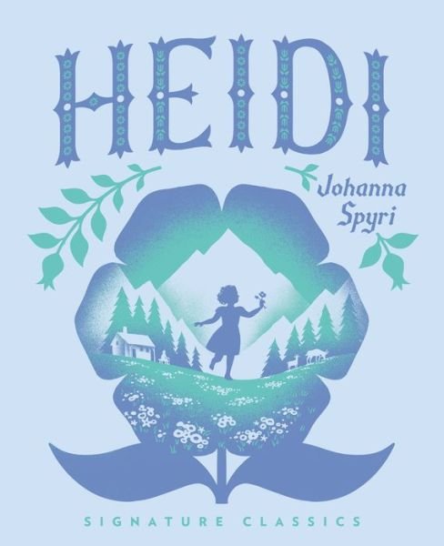 Heidi - Children's Signature Classics - Johanna Spyri - Bücher - Union Square & Co. - 9781454948254 - 18. Mai 2023