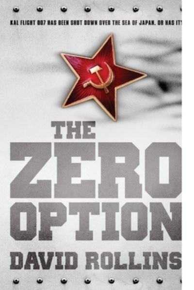 Cover for David Rollins · The Zero Option (Taschenbuch) (2009)