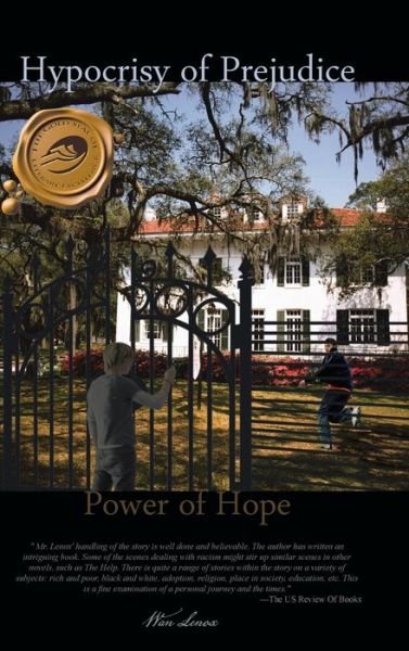 Cover for Wan Lenox · Hypocrisy of Prejudice: Power of Hope (Hardcover Book) (2013)