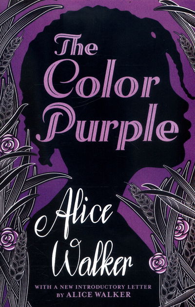 Cover for Alice Walker · The Color Purple: Now a major motion picture from Oprah Winfrey and Steven Spielberg (Paperback Bog) (2017)