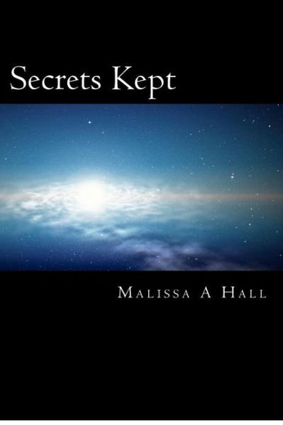 Cover for Malissa a Hall · Secrets Kept (Paperback Book) (2012)