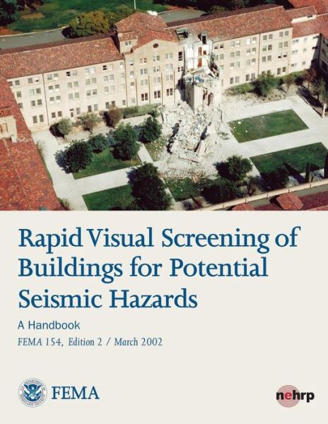 Cover for U S Department of Homeland Security · Rapid Visual Screening of Buildings for Potential Seismic Hazards: a Handbook (Fema 154, Edition 2 / March 2002) (Paperback Book) (2013)