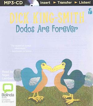 Dodos Are Forever - Dick King-smith - Audio Book - Bolinda Audio - 9781486248254 - June 16, 2015