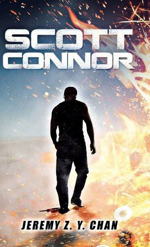 Cover for Jeremy Z. Y. Chan · Scott Connor (Inbunden Bok) (2014)