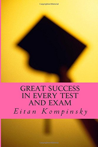 Cover for Eitan Kompinsky · Great Success in Every Test and Exam (Pocketbok) (2015)