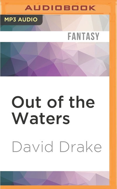 Cover for David Drake · Out of the Waters (MP3-CD) (2016)