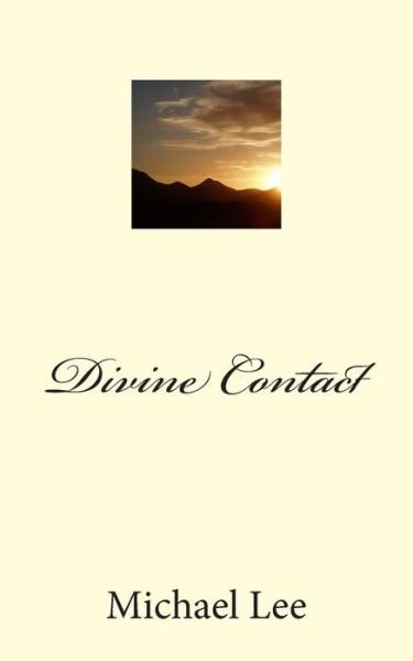 Cover for Michael Lee · Divine Contact (Pocketbok) (2015)