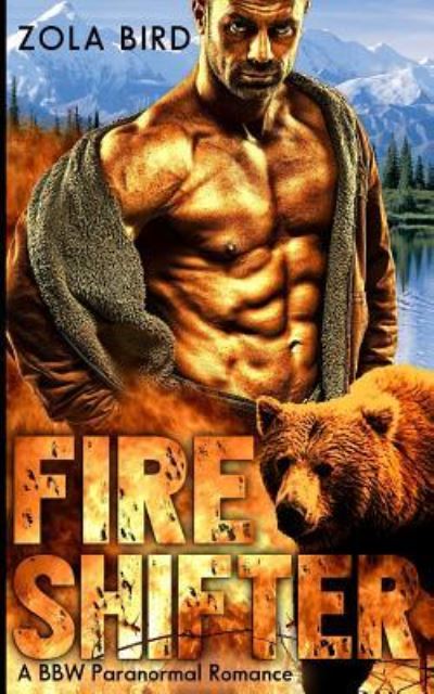 Cover for Zola Bird · Fire Shifter (Paperback Bog) (2015)