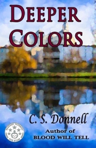 Cover for C S Donnell · Deeper Colors (Pocketbok) (2016)