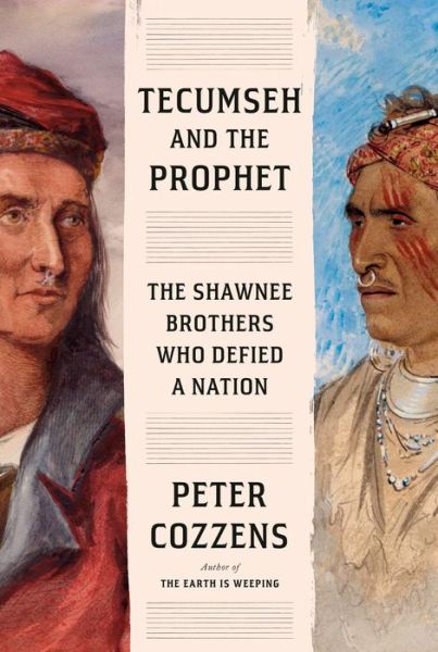 Cover for Peter Cozzens · Tecumseh and the Prophet (Hardcover Book) (2020)