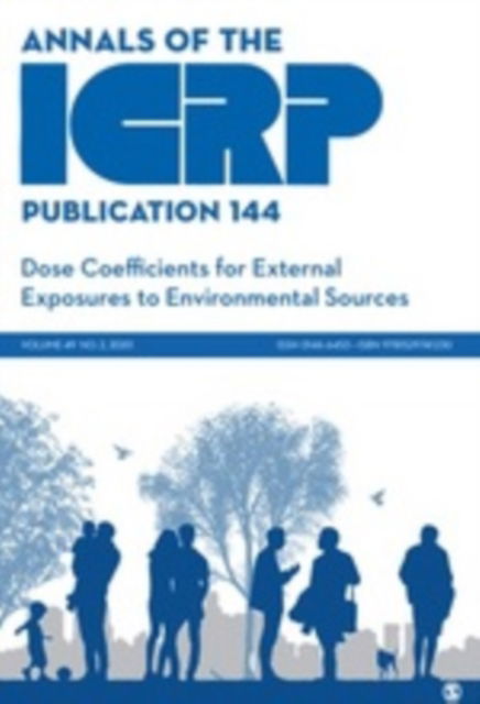 Cover for Icrp · ICRP Publication 144: Dose Coefficients for External Exposures to Environmental Sources - Annals of the ICRP (Paperback Book) (2021)