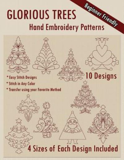 Glorious Trees Hand Embroidery Patterns - Stitchx Embroidery - Books - Createspace Independent Publishing Platf - 9781530631254 - March 19, 2016