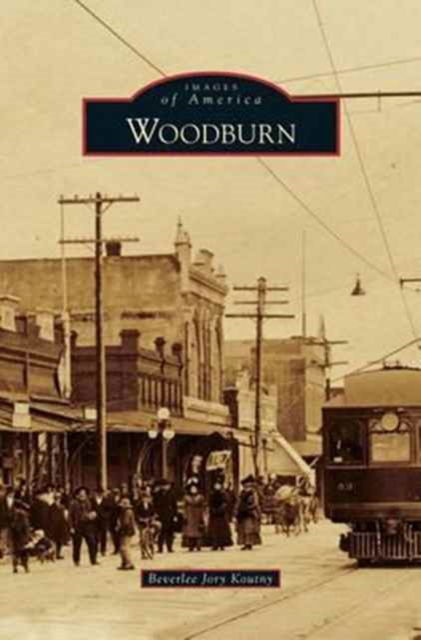 Cover for Beverlee Jory Koutny · Woodburn (Hardcover Book) (2012)